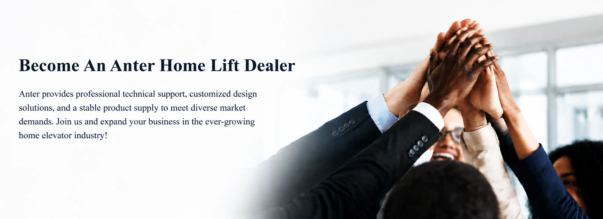 Become an Anter Dealer for Home Lifts